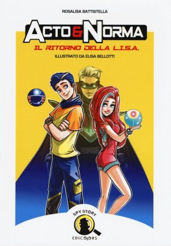 Il ritorno della L.I.S.A. Acto & Norma