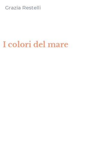 I colori del mare