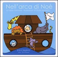 Nell'arca di No&egrave;