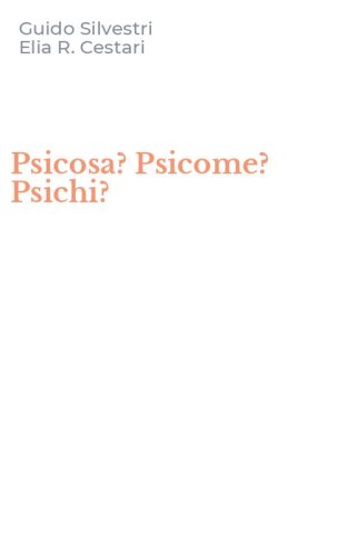 Psicosa? Psicome? Psichi?