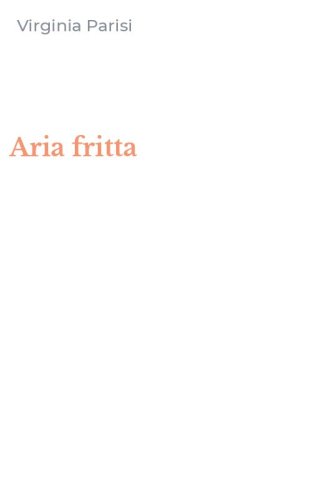 Aria fritta