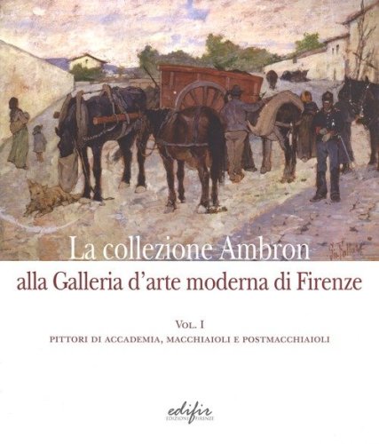 La collezione Ambron nella Galleria d'arte moderna di Firenze