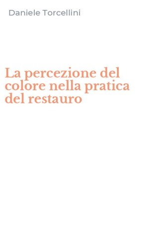 La percezione del colore nella pratica del restauro