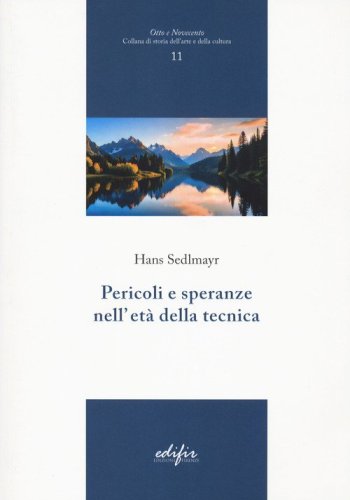 Pericoli e speranze nell'et&agrave; della tecnica