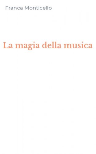 La magia della musica