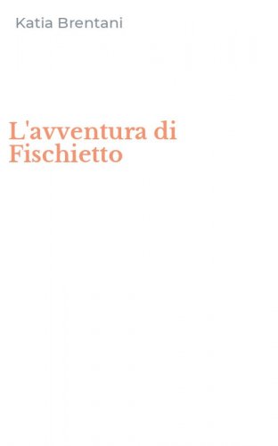L'avventura di Fischietto