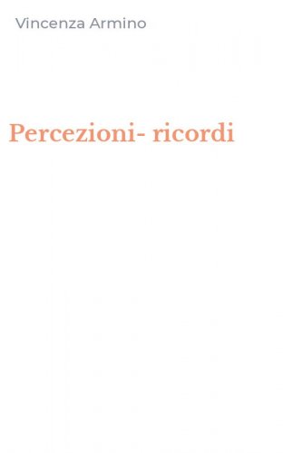 Percezioni-ricordi