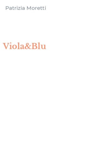 Viola&Blu