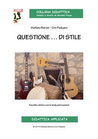 Questione... di stile. Ascolto attivo con la body percussion