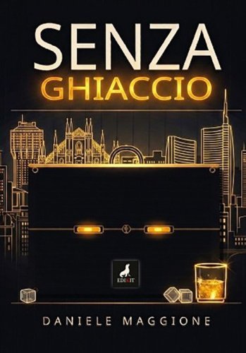 Senza ghiaccio