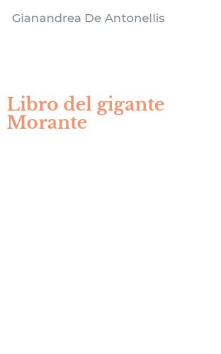 Libro del gigante Morante