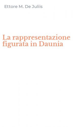 La rappresentazione figurata in Daunia
