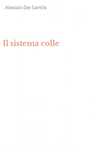 Il sistema colle
