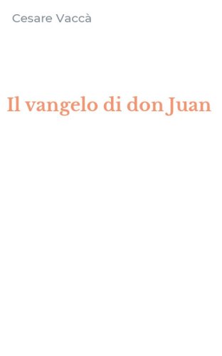 Il vangelo di don Juan