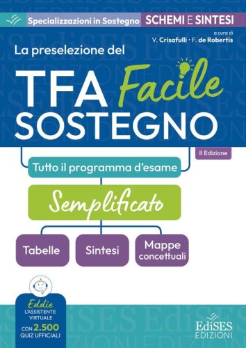 TFA sostegno facile: tabelle, sintesi e mappe concettuali su tutto il programma d'esame