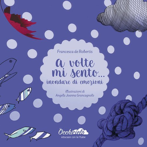 A volte mi sento... inondare di emozioni