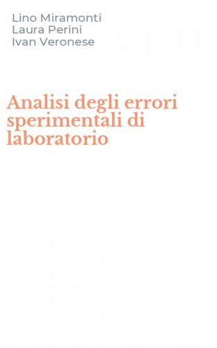 Analisi degli errori sperimentali di laboratorio