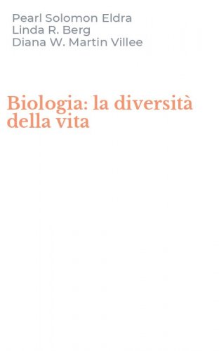 Biologia: la diversit&agrave; della vita