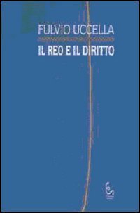 Il reo e il diritto