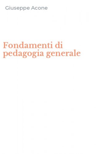 Fondamenti di pedagogia generale