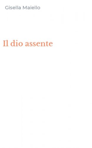 Il dio assente