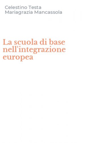 La scuola di base nell'integrazione europea