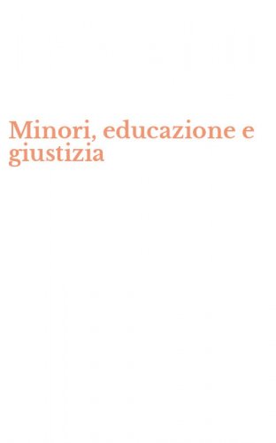 Minori, educazione e giustizia