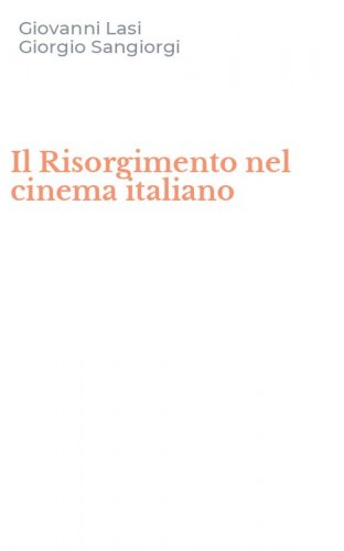 Il Risorgimento nel cinema italiano