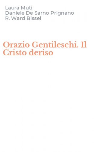 Orazio Gentileschi. Il Cristo deriso