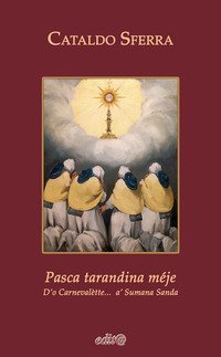 Pasca tarandina m&eacute;je. D'o Carneval&egrave;tte... a' Sumana Sanda