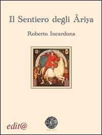 Il sentiero degli &Acirc;riya
