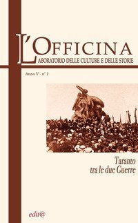 L'Officina. Laboratorio delle Culture e delle Storie. Rivista di lettere, arti e attualit&agrave; culturali