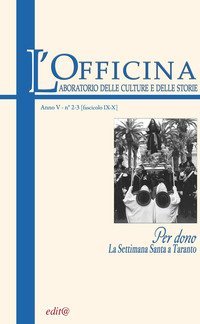 L'Officina. Laboratorio delle Culture e delle Storie. Rivista di lettere, arti e attualit&agrave; culturali