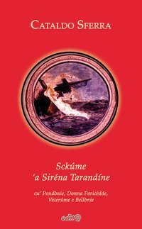 Sck&uacute;me 'a Sir&eacute;na Tarand&iacute;ne. Cu' Pond&ograve;nie, Donna Paric&egrave;dde, Veter&uacute;me e Bell&ograve;nie