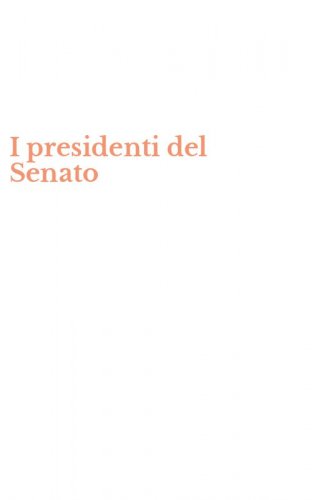 I presidenti del Senato