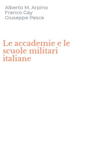 Le accademie e le scuole militari italiane