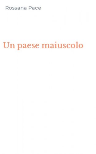 Un paese maiuscolo