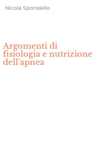 Argomenti di fisiologia e nutrizione dell'apnea