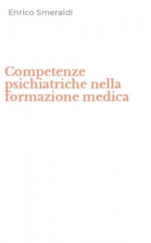 Competenze psichiatriche nella formazione medica
