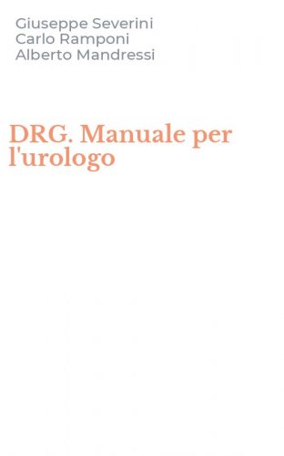 DRG. Manuale per l'urologo