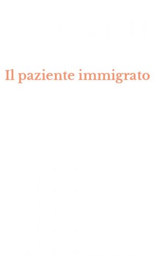 Il paziente immigrato