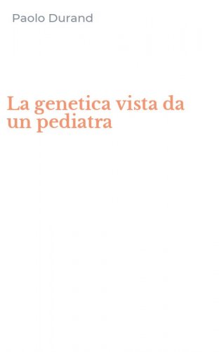La genetica vista da un pediatra