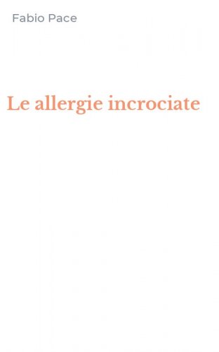 Le allergie incrociate