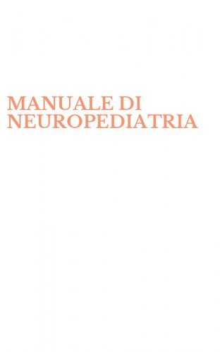 MANUALE DI NEUROPEDIATRIA