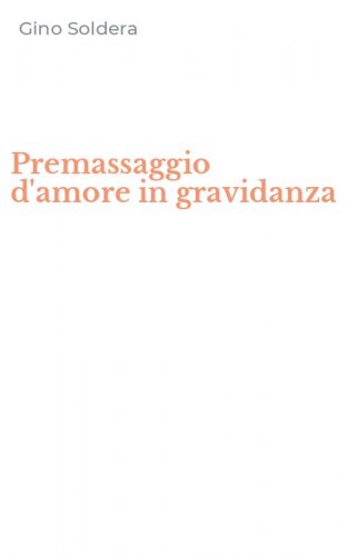 Premassaggio d'amore in gravidanza