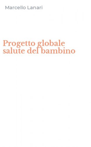 Progetto globale salute del bambino