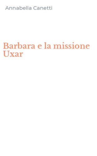 Barbara e la missione Uxar