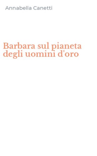 Barbara sul pianeta degli uomini d'oro