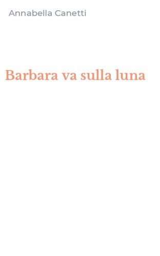 Barbara va sulla luna