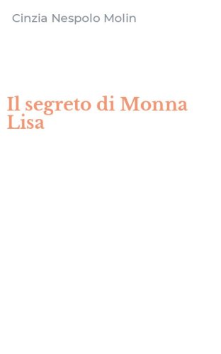 Il segreto di Monna Lisa